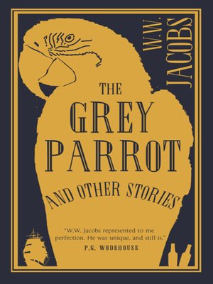 cover image of The Grey Parrot and Other Stories